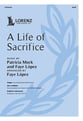 A Life of Sacrifice SATB choral sheet music cover